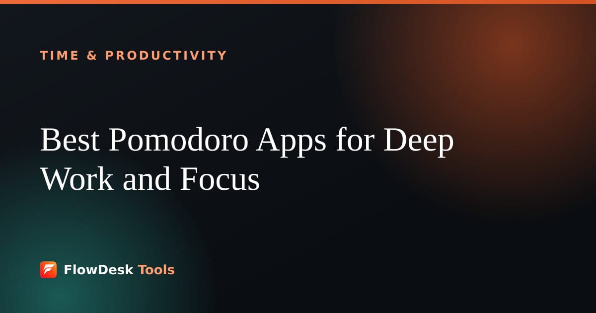 Best Pomodoro Apps for Deep Work and Focus (2026)